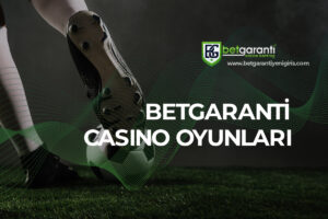 Betgaranti Casino